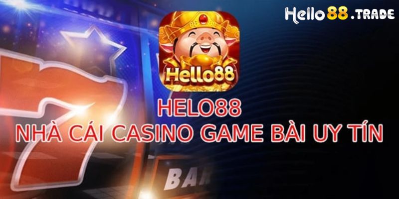 Chi tiết nhà cái Hello88